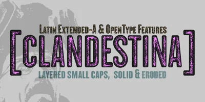 CLANDESTINA Font