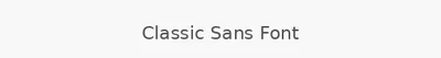 Classic Sans Font