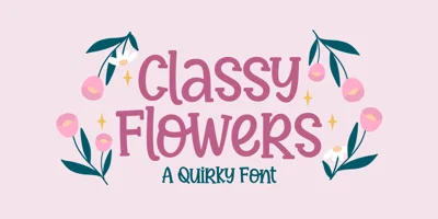 Classy Flowers Font