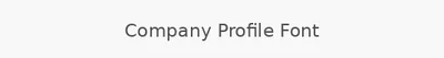 Company Profile Font