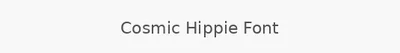 Cosmic Hippie Font