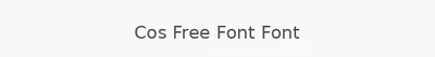 Cos Free Font Font