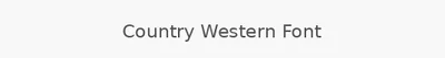 Country Western Font