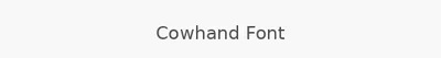 Cowhand Font