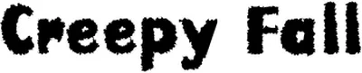 Creepy Fall Font