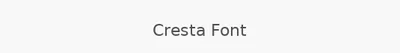 Cresta Font