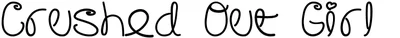 Crushed Out Girl Font