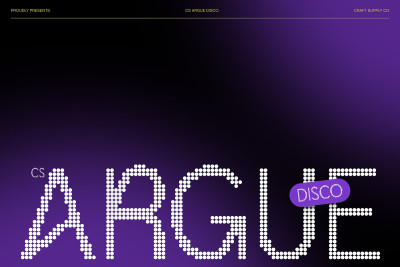 CS Argue Disco Font