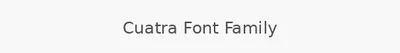 Cuatra Font Family