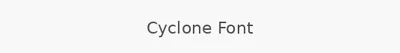 Cyclone Font
