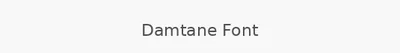 Damtane Font