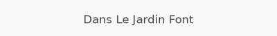 Dans Le Jardin Font