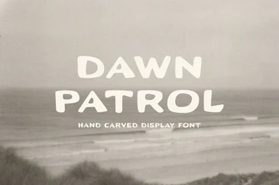 Dawn Patrol Font