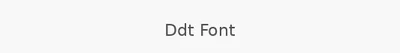 Ddt Font