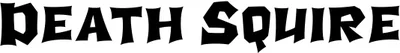 Death Squire Font