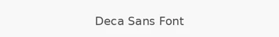 Deca Sans Font