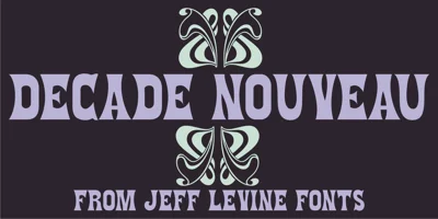 Decade Nouveau JNL Font