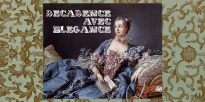 Decadence Avec Elegance Font
