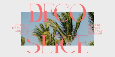 Decoslice Font
