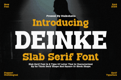 Deinke - Slab Serif Font