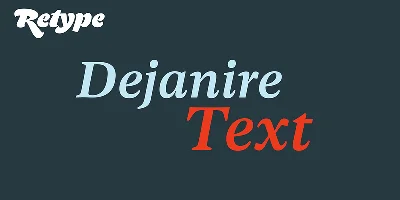 Dejanire Text Font