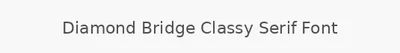 Diamond Bridge Classy Serif Font
