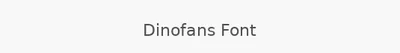 Dinofans Font