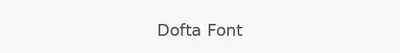 Dofta Font