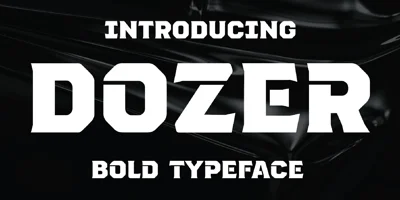 Dozer Font