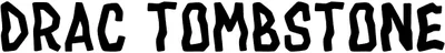 Drac Tombstone Font