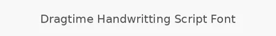 Dragtime Handwritting Script Font