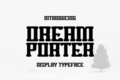 Dream Porter Bold Display Font