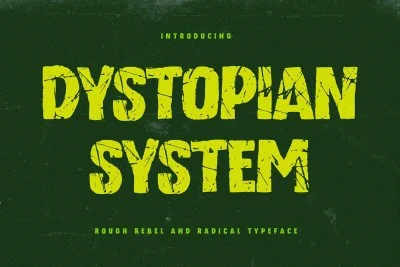 Dystopian System - Rough Rebel & Radical Typeface