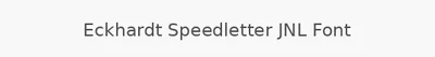 Eckhardt Speedletter JNL Font