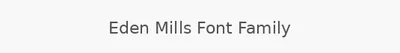 Eden Mills Font Family