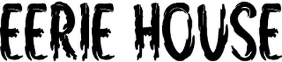 Eerie House Font