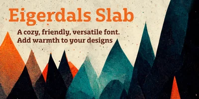 Eigerdals Slab Font