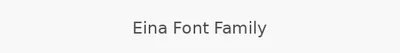 Eina Font Family