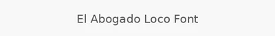 El Abogado Loco Font