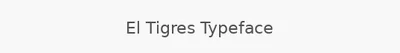 El Tigres Typeface