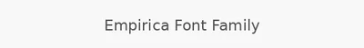 Empirica Font Family