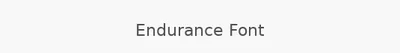 Endurance Font