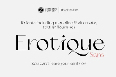 Erotique Sans - 10 fonts