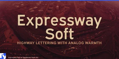 Expressway Soft Font