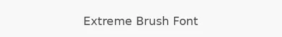 Extreme Brush Font