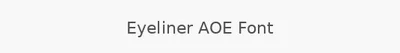 Eyeliner AOE Font