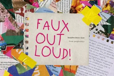 Faux Out Loud Playful Handwritten Font