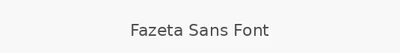 Fazeta Sans Font