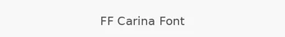 FF Carina Font