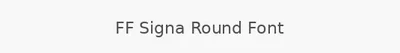 FF Signa Round Font